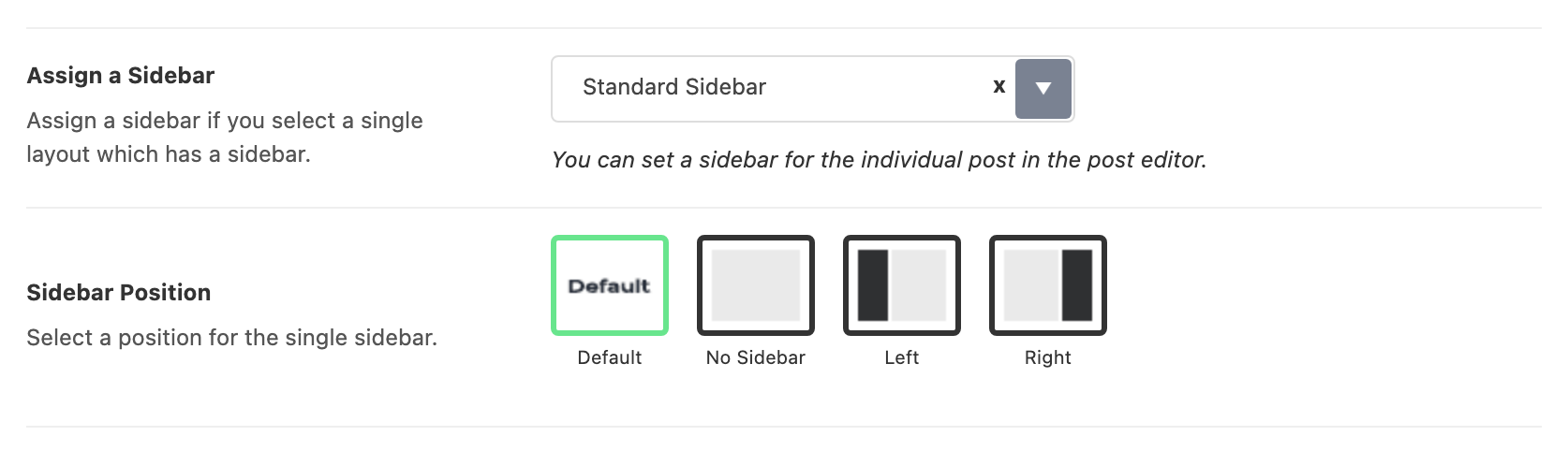 Assign a Sidebar on Standard Sidebar and Sidebar Position in Theme Options > Single Post > Sidebar Area
