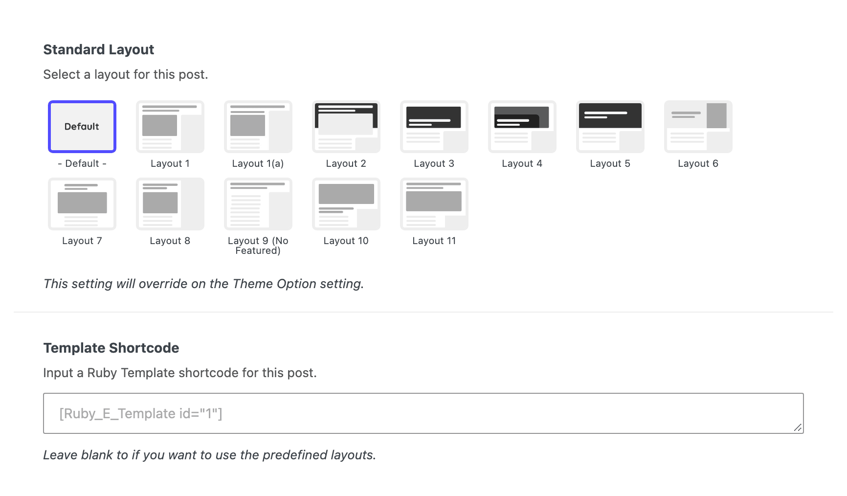 The Layout tab of the Single Post Type Settings box, with Standard Layout above Template Shortcode