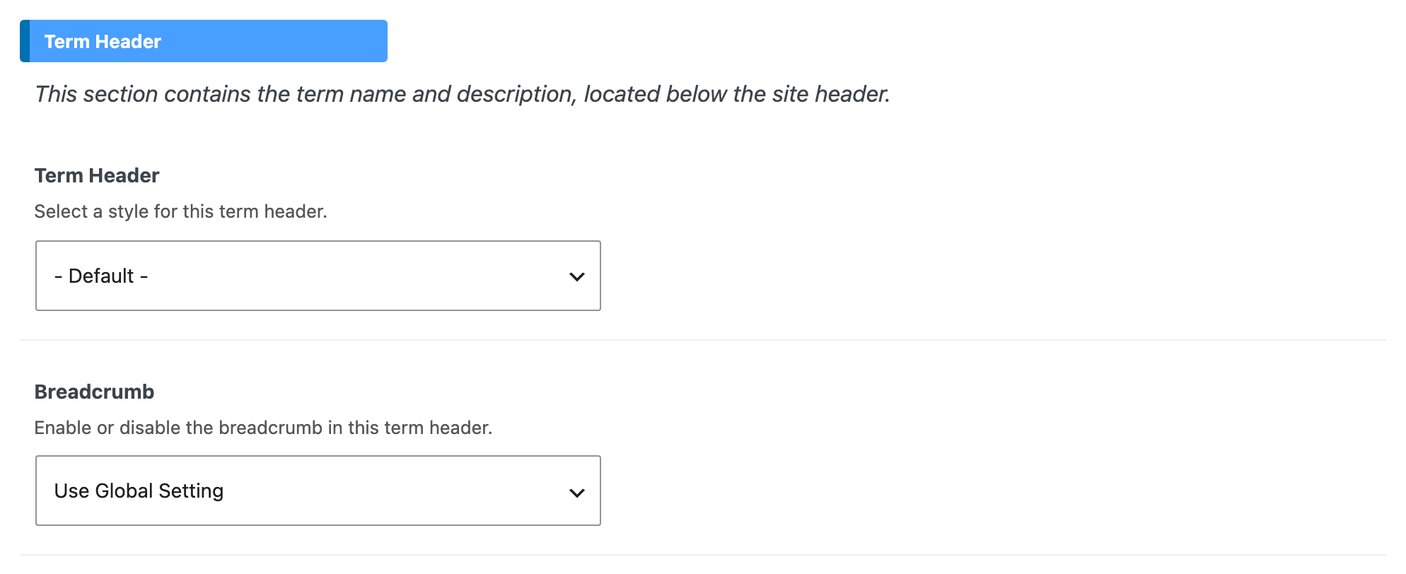 The Term Header tab of a Genres term, with Term Header on - Default - and Breadcrumb set to Use Global Setting