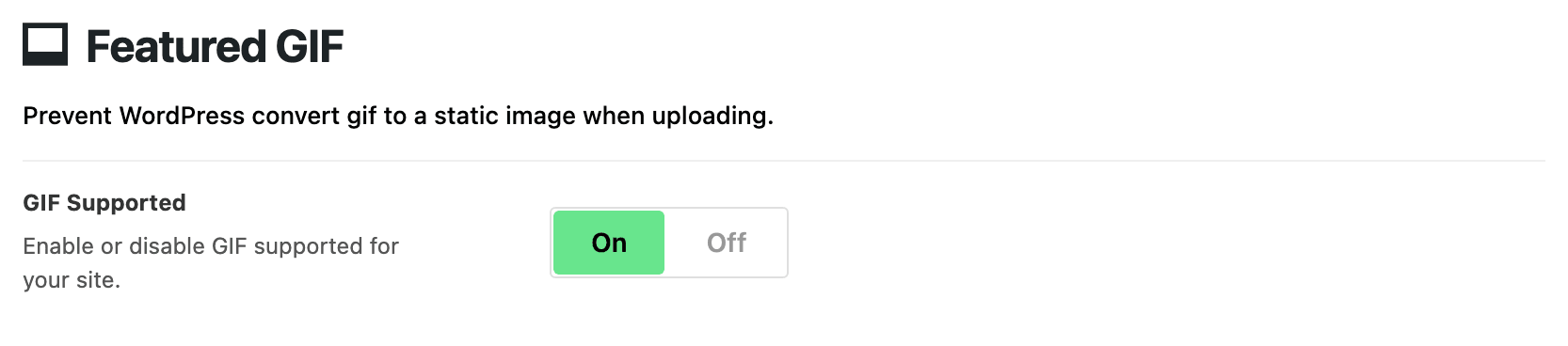 Theme Design > Featured GIF with the GIF Supported switch