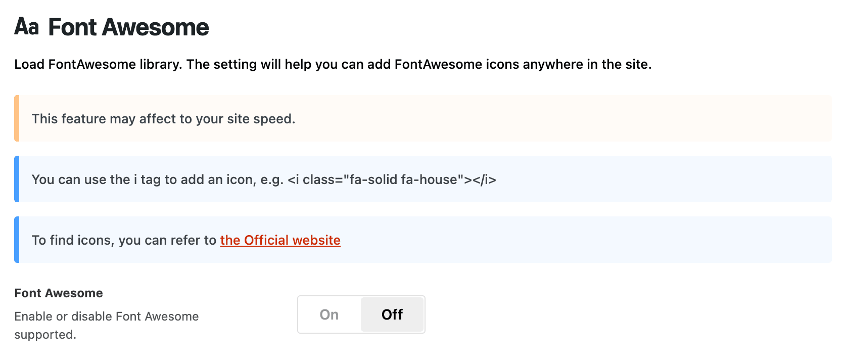 Theme Options > Theme Design > Font Awesome: the subsection title, its site speed warning and usage notes, and the Font Awesome switch set to Off