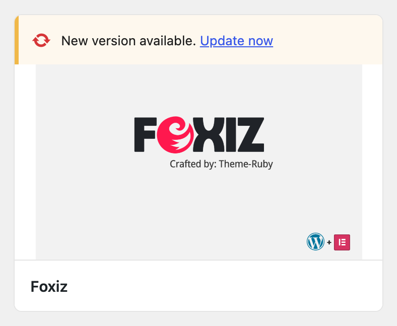 The Foxiz card on Appearance > Themes with WordPress's New version available. Update now bar