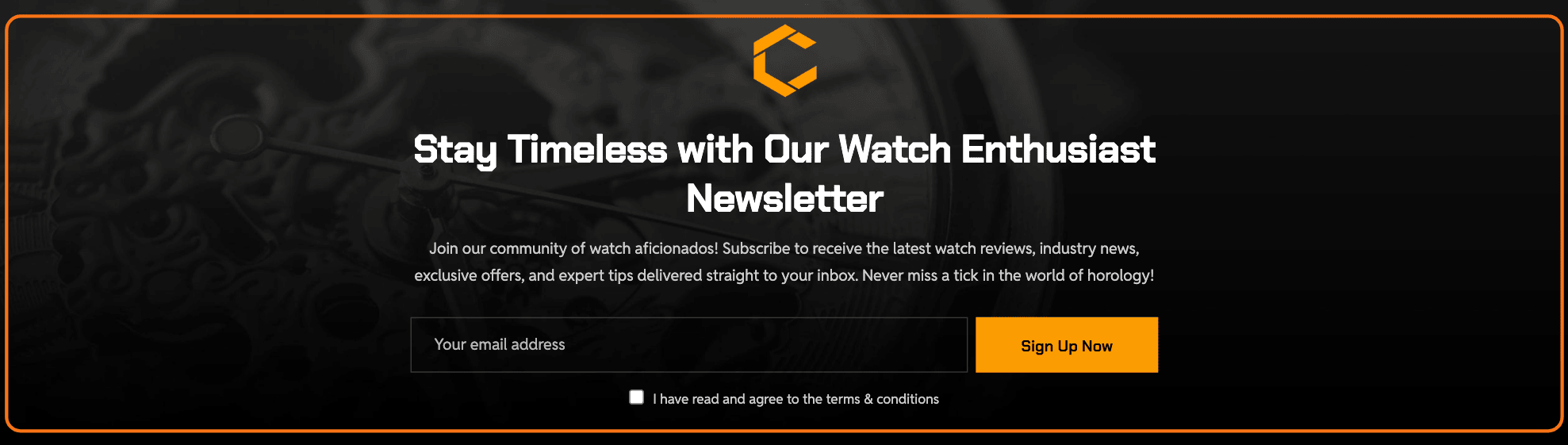The newsletter box on the Chronograph demo's shop page, outlined in orange: a heading, one line on what readers get, an email field and the Sign Up Now button