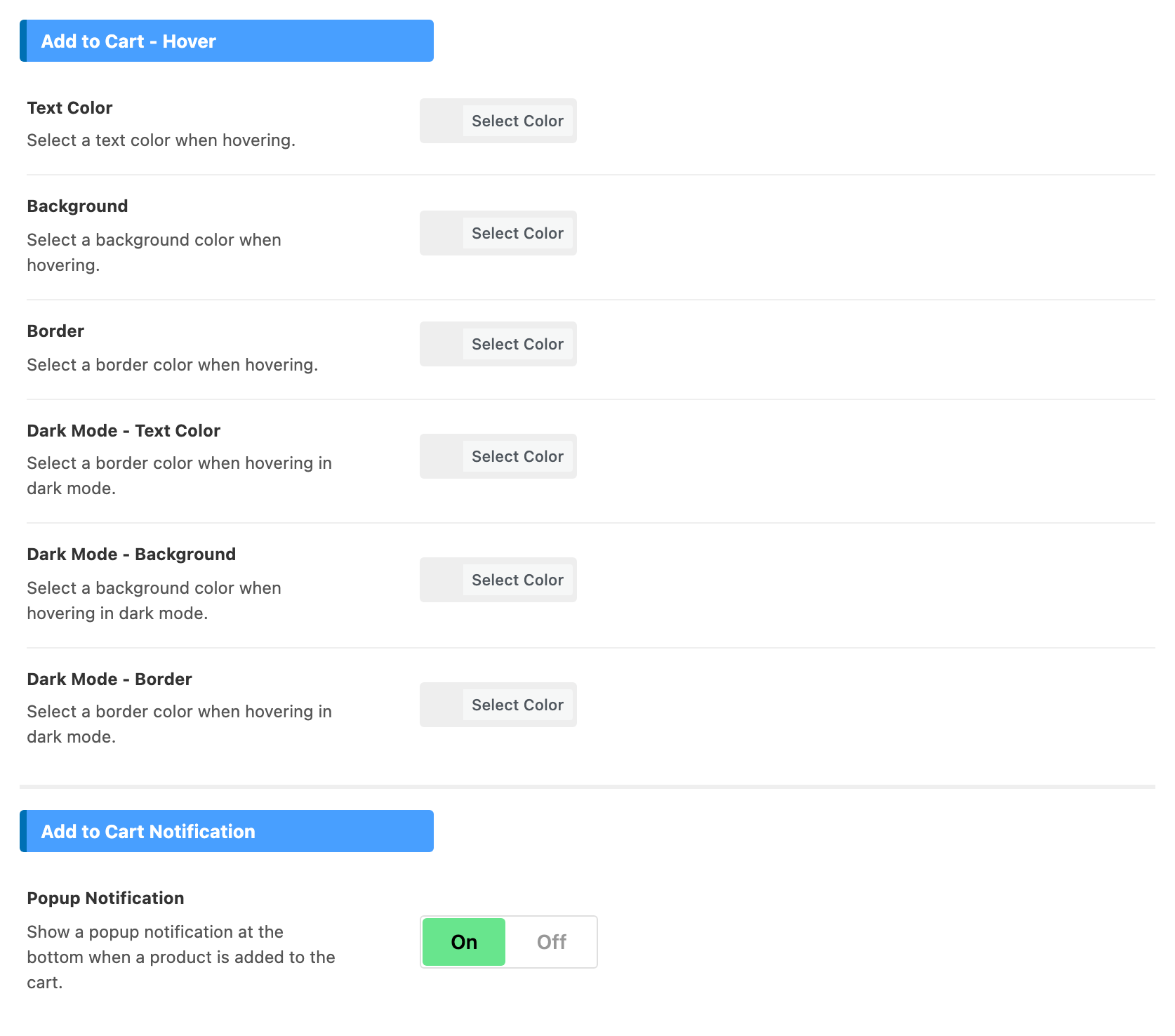 The Add to Cart - Hover group with six empty colour fields, Text Color, Background, Border and their Dark Mode versions, the help text under Dark Mode - Text Color reading Select a border color when hovering in dark mode; below it the Add to Cart Notification group with Popup Notification on